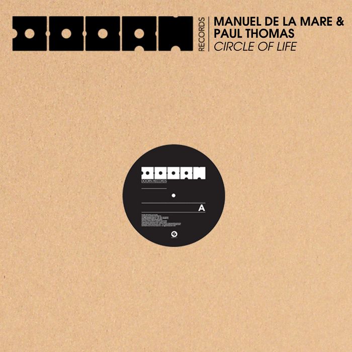 Manuel De La Mare & Paul Thomas - Circle of Life (Original Mix)