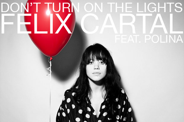 felix-cartal-dont-turn-on-the-lights
