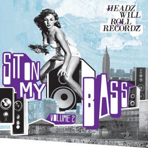  RELEASE: HeadZ Will Roll RecordZ Vol. 2