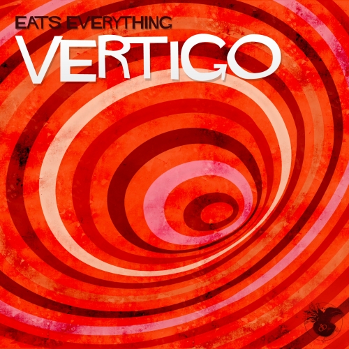  Eats Everything   Vertigo EP