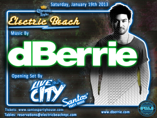dBerrieLiveCity3 EVENT: dBerrie & Live City @ Santos Party House 