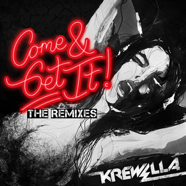 krewella come and get it remix ep Krewella Releases Six Track EP of Come & Get It Remixes