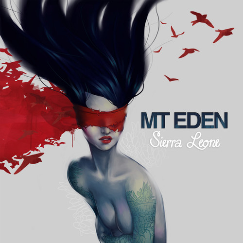 mt eden sierra leone Mt. Eden   Sierra Leone (Tommie Sunshine & Live City Remix)