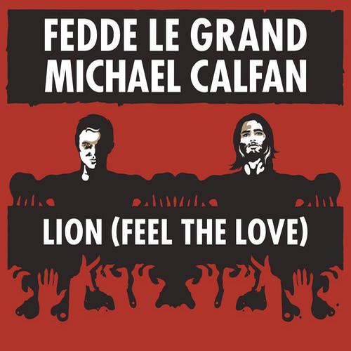 Fedde Le Grand & Michael Calfan - Lion (Normis Remix)