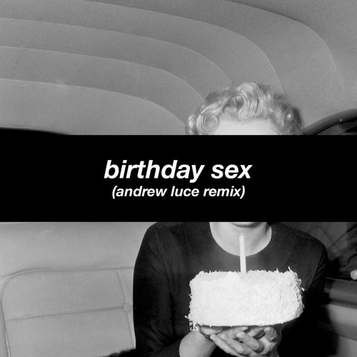 Birthday Sex Rmx 110